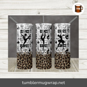 Dancing Silhouettes Art Words Leopard Sublimation, 20oz Skinny Tumbler Wrap