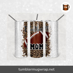 Glitter Leopard Football Mom Sublimation, 20oz Skinny Tumbler Wrap