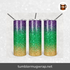 Glitter Ombre Purple Gold Green Mardi Gras Sublimation, 20oz Skinny Tumbler Wrap