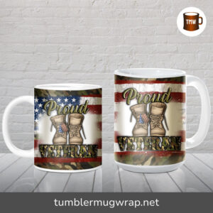 Proud Veteran American Flag Sublimation, 11oz and 15oz Mug Wrap