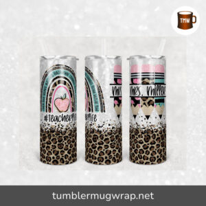 Rainbow Leopard Glitter Teacher Life Sublimation, 20oz Skinny Tumbler Wrap