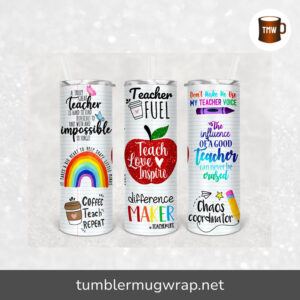 Teach Love Inspire Teacher Appreciation Sublimation, 20oz Skinny Tumbler Wrap
