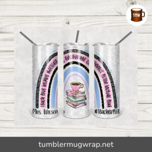Teacher Appreciation Sublimation, 20oz Skinny Tumbler Wrap