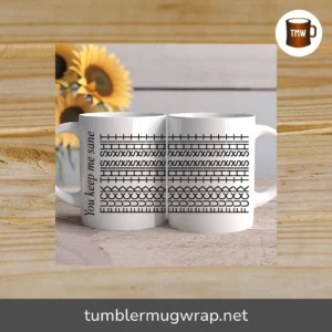 Fuck This Shit Funny Mug Wrap PNG, You Keep Me Sane Mug SVG