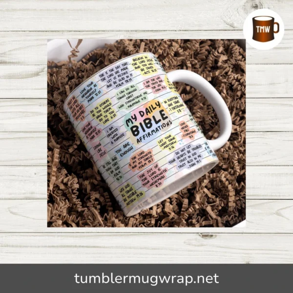 My Daily Bible Affirmations Mug Wrap, 11oz & 15oz Christian Sublimation PNG, Religious Faith-Based Mug Design