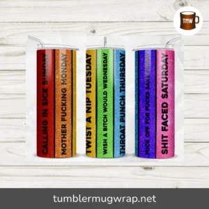 Weekday Glitter 20oz Skinny Tumbler Wrap PNG, Sublimation Design Download for Coffee Mugs